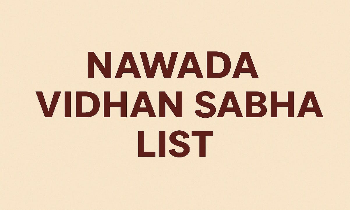 Nawada Vidhan Sabha List