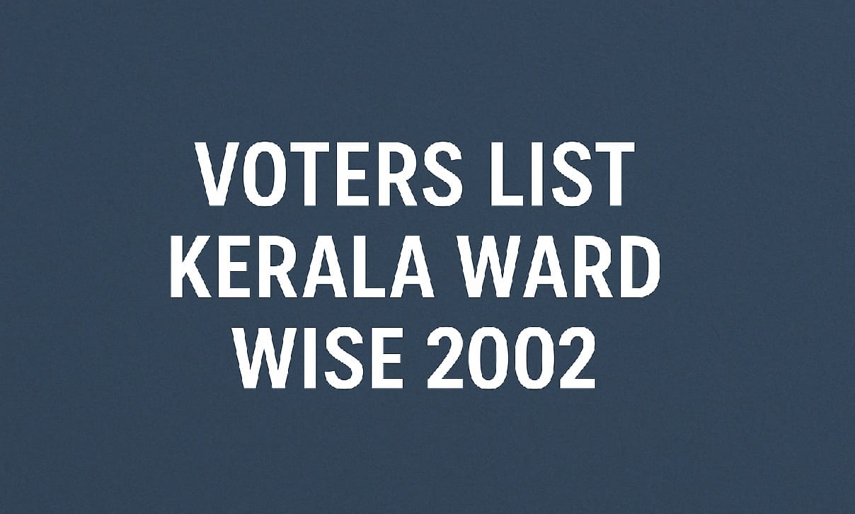 Voters List Kerala Ward Wise 2002