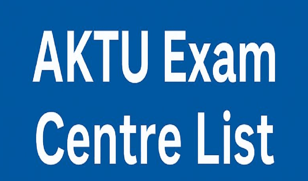AKTU Exam Centre List